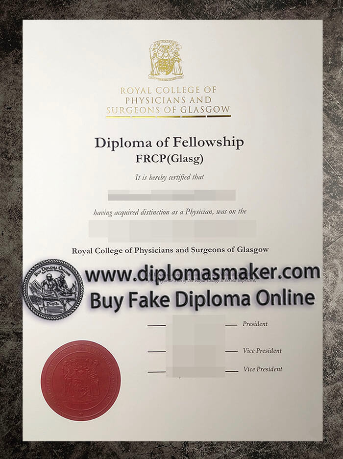 purchase fake Royal College of Physicians and Surgeons of Glasgow degree