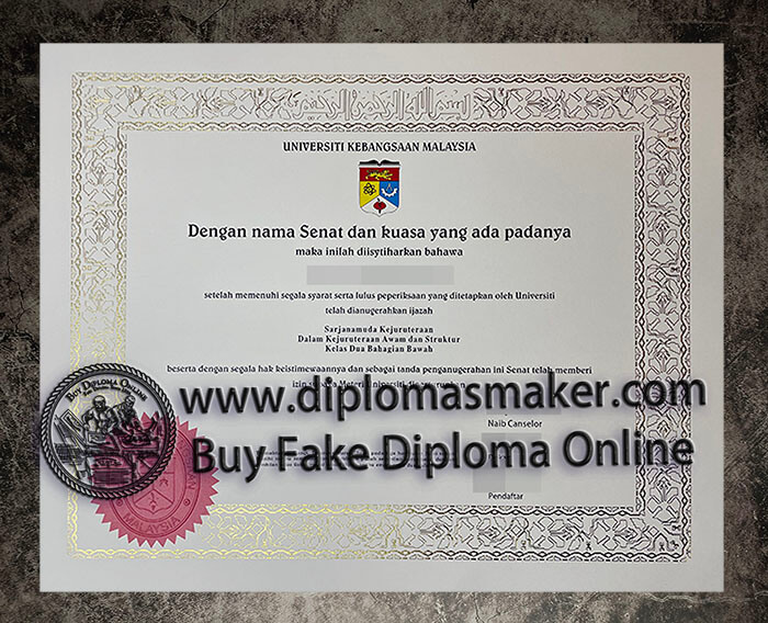 purchase fake Universiti Kbbangsaan Malaysla diploma