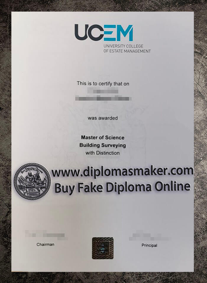 purchase fake University College of Estate Management diploma
