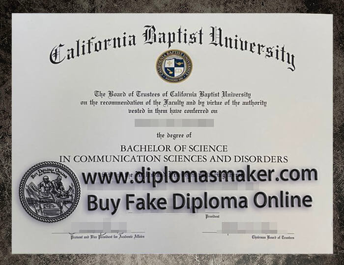 purchase fake California Baptist University diploma