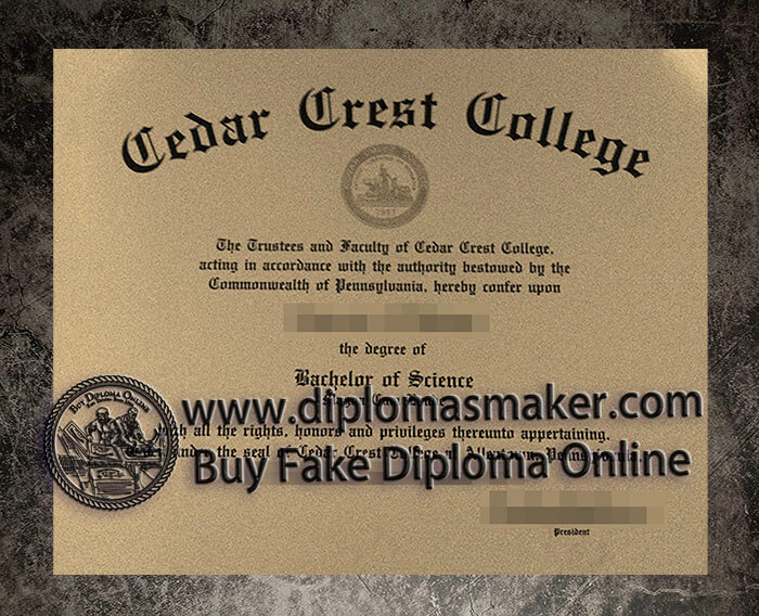 purchase fake Cedar Crest College diploma