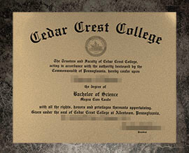 purchase fake Cedar Crest College degree