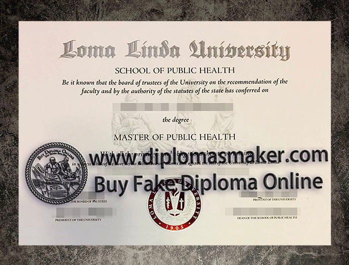 purchase fake Loma Linda University diploma
