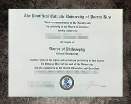 purchase fake Pontifical Catholic University of Puerto Rico degree