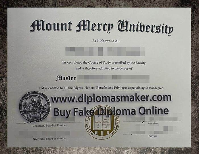 purchase realistic Mount Mercy University diploma