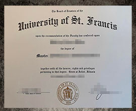 purchase realistic University of St Francis degree