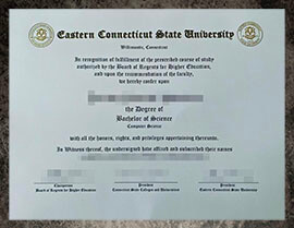 purchase realistic Eastern Connecticut State University degree