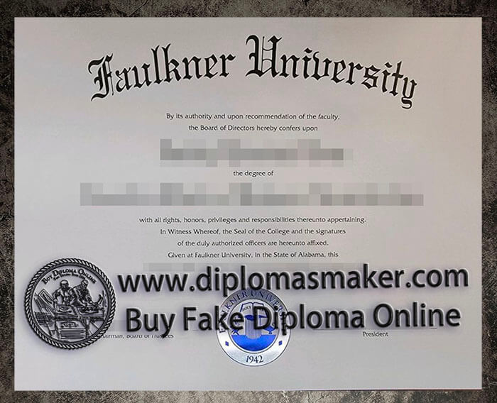 purchase realistic Faulkner University diploma