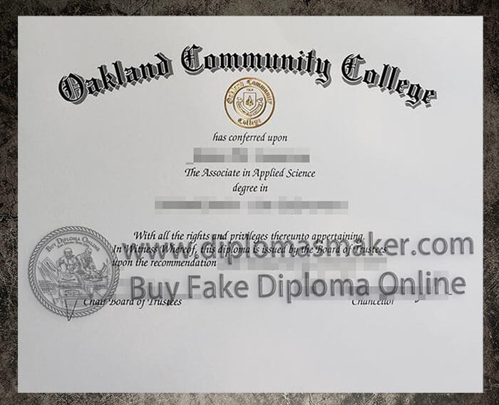 purchase realistic Oakland Community College diploma