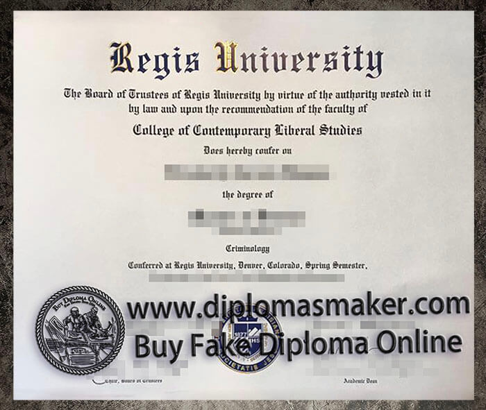 purchase realistic Regis University diploma