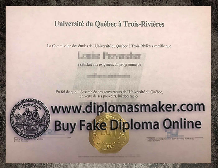 purchase realistic Universite du Quebec a Trois-Rivieres diploma