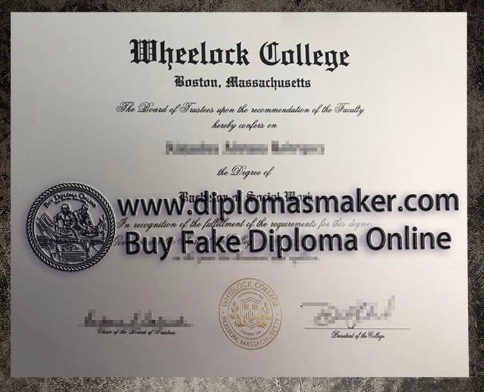 purchase realistic Wheelock College diploma